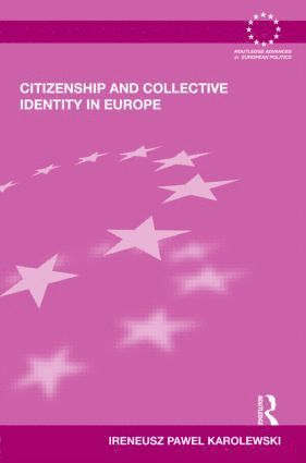 bokomslag Citizenship and Collective Identity in Europe