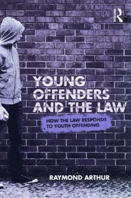 Young Offenders and the Law 1