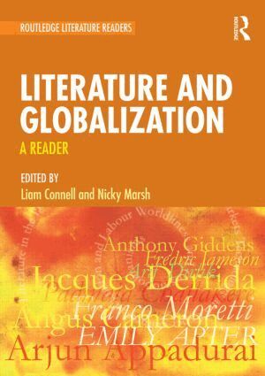 Liam Connell, Nicky Marsh - Literature and Globalization, Häftad