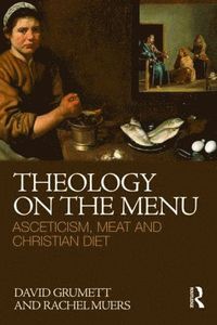 bokomslag Theology on the Menu