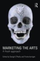 bokomslag Marketing the Arts