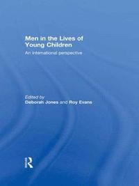 bokomslag Men in the Lives of Young Children