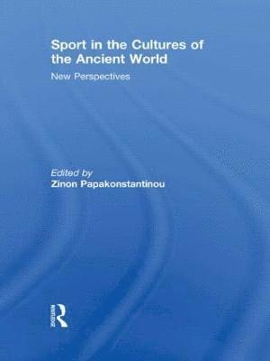 Zinon Papakonstantinou, USA) Papakonstantinou, Zinon (University of Washington - Sport in the Cultures of the Ancient World, Inbunden