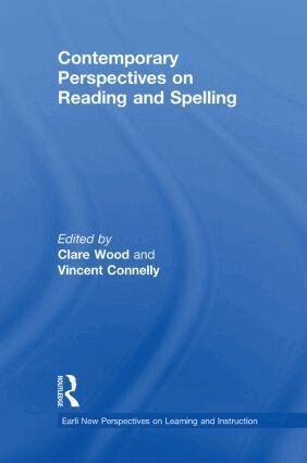 Clare Wood, Vincent Connelly - Contemporary Perspectives on Reading and Spelling, Inbunden