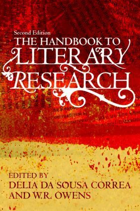 Delia da Sousa Correa, W. R. Owens - Handbook to Literary Research, Inbunden