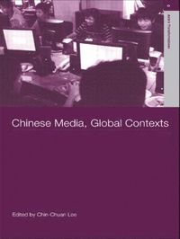 bokomslag Chinese Media, Global Contexts