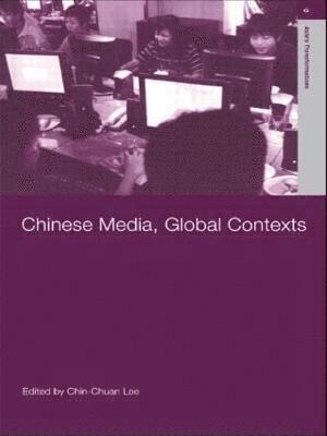 Chinese Media, Global Contexts 1