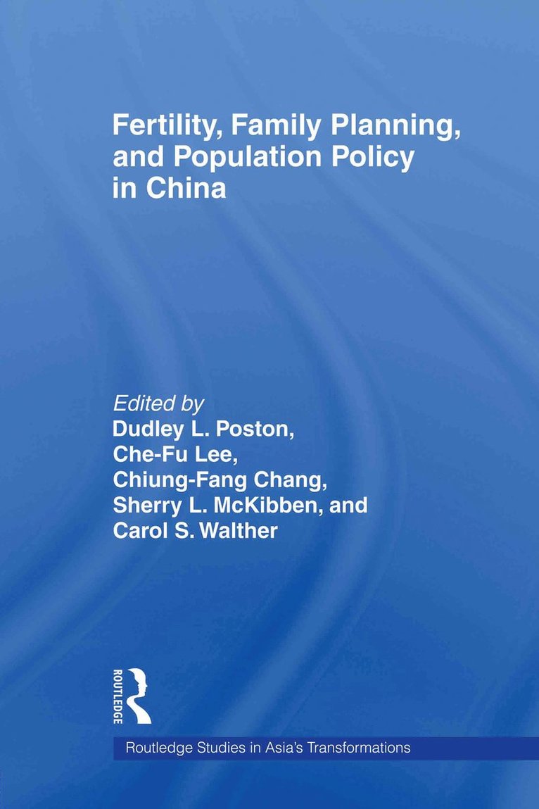 Fertility, Family Planning and Population Policy in China 1