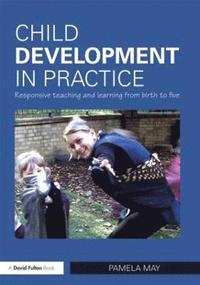 bokomslag Child Development in Practice