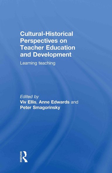 bokomslag Cultural-Historical Perspectives on Teacher Education and Development