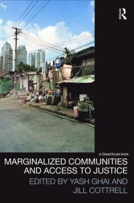 Marginalized Communities and Access to Justice 1