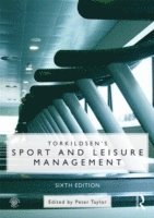 Torkildsen's Sport and Leisure Management 1