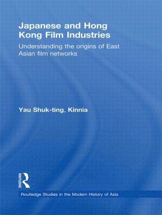 bokomslag Japanese and Hong Kong Film Industries