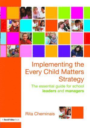 bokomslag Implementing the Every Child Matters Strategy