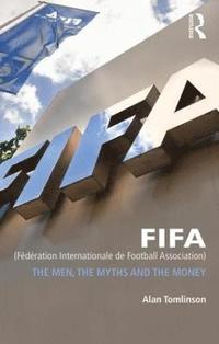 bokomslag FIFA (Fdration Internationale de Football Association)