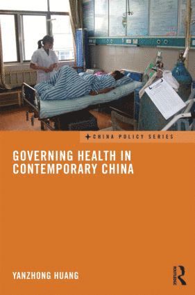 bokomslag Governing Health in Contemporary China