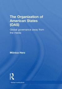 bokomslag Organization of American States (OAS)