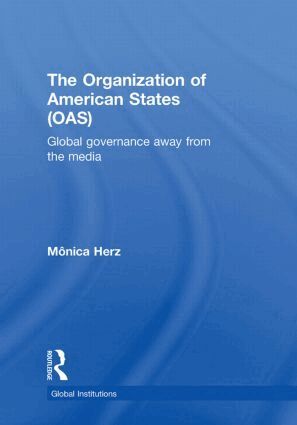 Mônica Herz - Organization of American States (OAS), Inbunden