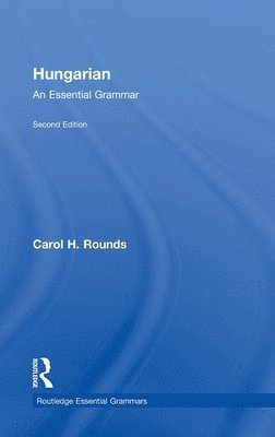 Hungarian: An Essential Grammar 1