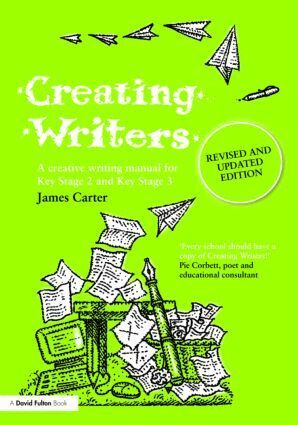 James Carter - Creating Writers, Häftad