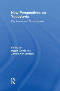 bokomslag New Perspectives on Yugoslavia