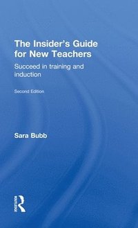 bokomslag The Insider's Guide for New Teachers