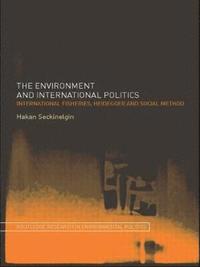 bokomslag The Environment and International Politics