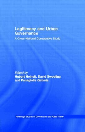 Hubert Heinelt, David Sweeting, Panagiotis Getimis - Legitimacy and Urban Governance, Häftad