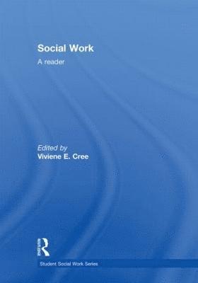 Viviene E. Cree - Social Work, Inbunden
