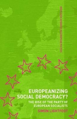 bokomslag Europeanizing Social Democracy?