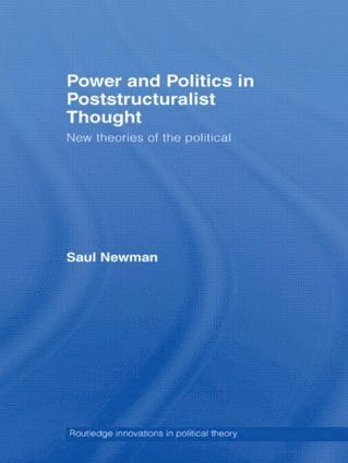 bokomslag Power and Politics in Poststructuralist Thought