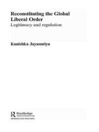 bokomslag Reconstituting the Global Liberal Order