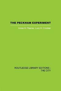 bokomslag The Peckham Experiment PBD