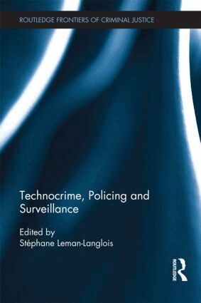 Stéphane Leman-Langlois - Technocrime: Policing and Surveillance, Inbunden