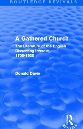 Donald Davie - Gathered Church, Inbunden