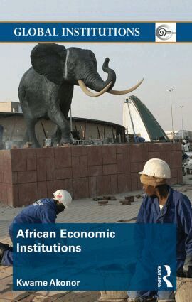 Kwame Akonor - African Economic Institutions, Häftad