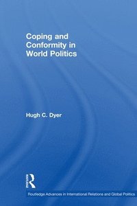 bokomslag Coping and Conformity in World Politics