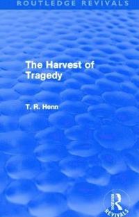 bokomslag The Harvest of Tragedy (Routledge Revivals)