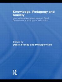 bokomslag Knowledge, Pedagogy and Society