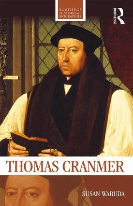 Susan Wabuda - Thomas Cranmer, Häftad