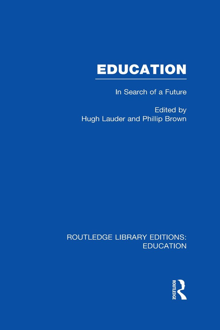 Education (RLE Edu L Sociology of Education)