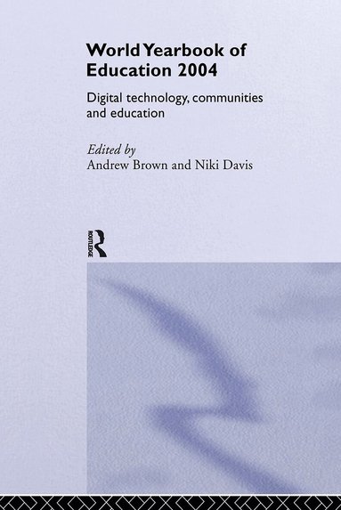 Andrew Brown, Niki Davis - World Yearbook of Education 2004, Häftad