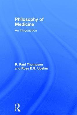 bokomslag Philosophy of Medicine