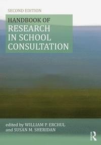 bokomslag Handbook of Research in School Consultation