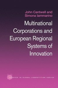 bokomslag Multinational Corporations and European Regional Systems of Innovation