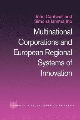 bokomslag Multinational Corporations and European Regional Systems of Innovation