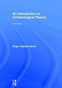 bokomslag An Introduction to Criminological Theory