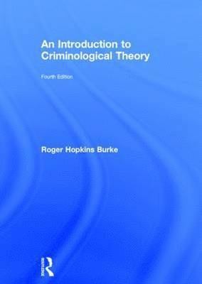 Introduction to Criminological Theory