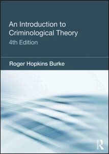 Roger Hopkins Burke - Introduction to Criminological Theory, Häftad
