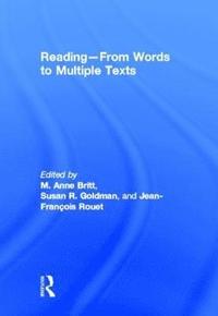 bokomslag Reading - From Words to Multiple Texts